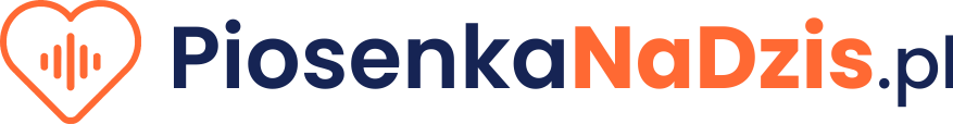 PiosenkaNaDzis.pl – Piosenka na dziś na zamówienie